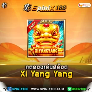 ทดลองเล่นสล็อต Xi Yang Yang